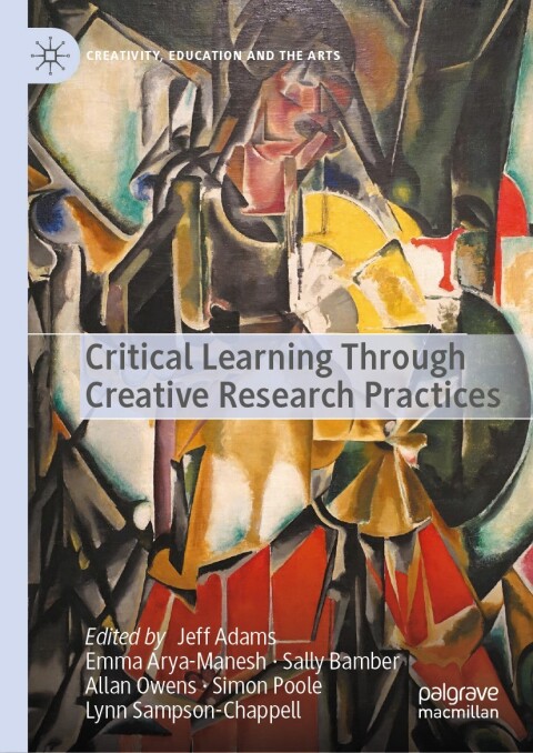 Cover image for book Critical Learning Through Creative Research Practices