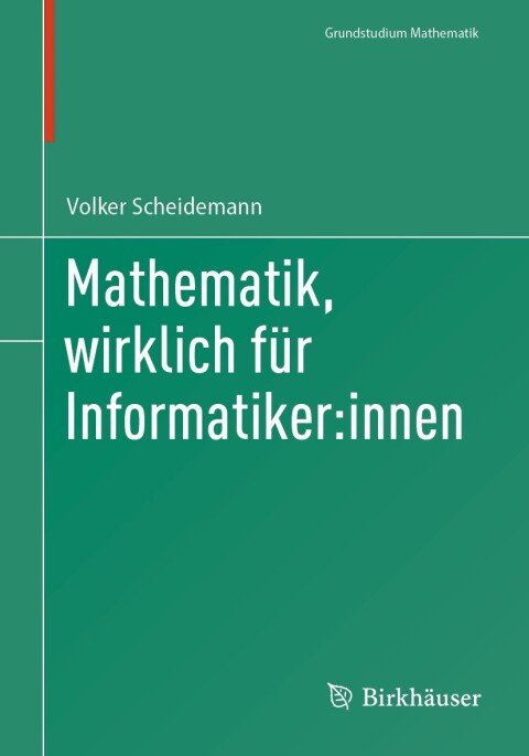 Cover image for book Mathematik, wirklich für Informatiker:innen