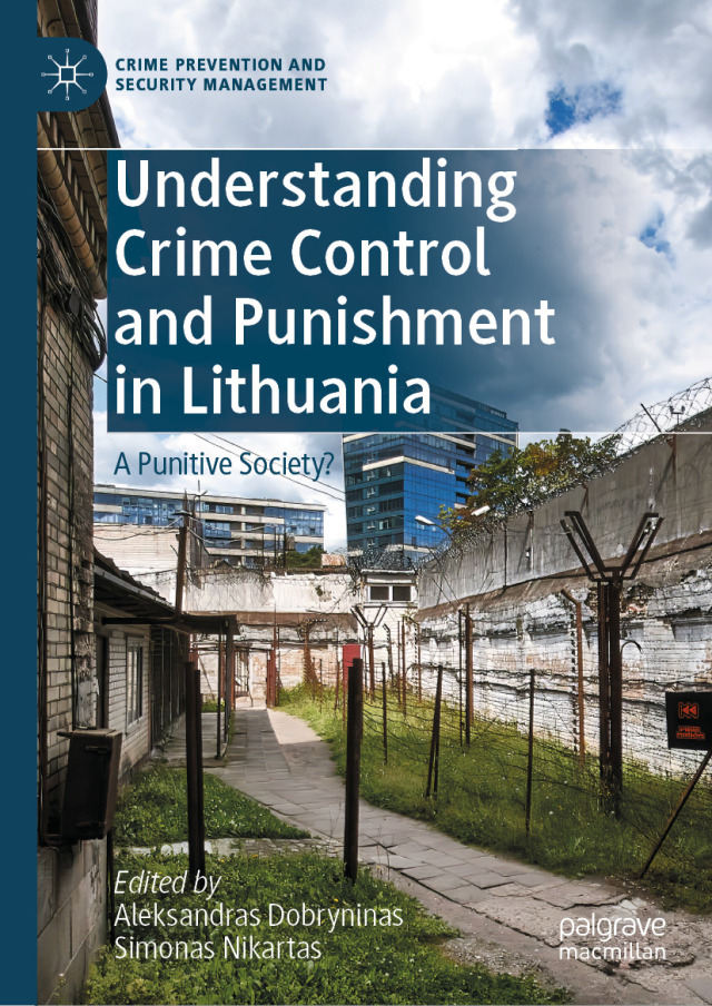 Understanding Crime Control and Punishment in Lithuania