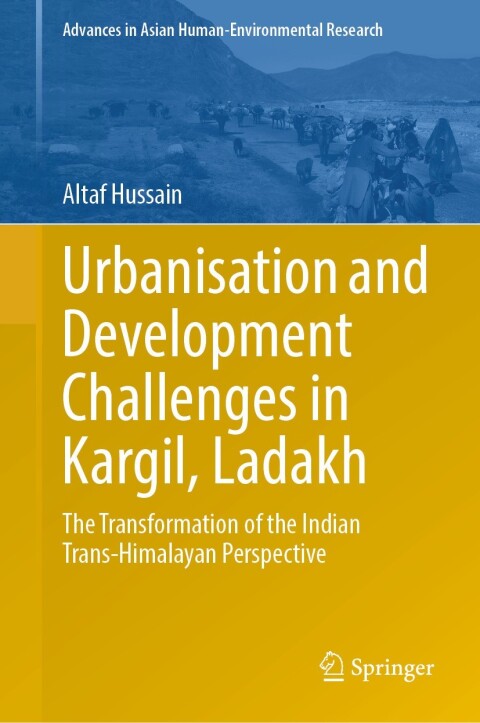 Cover image for book Urbanisation and Development Challenges in Kargil, Ladakh
