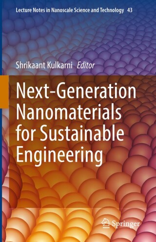 Next-Generation Nanomaterials for Sustainable Engineering