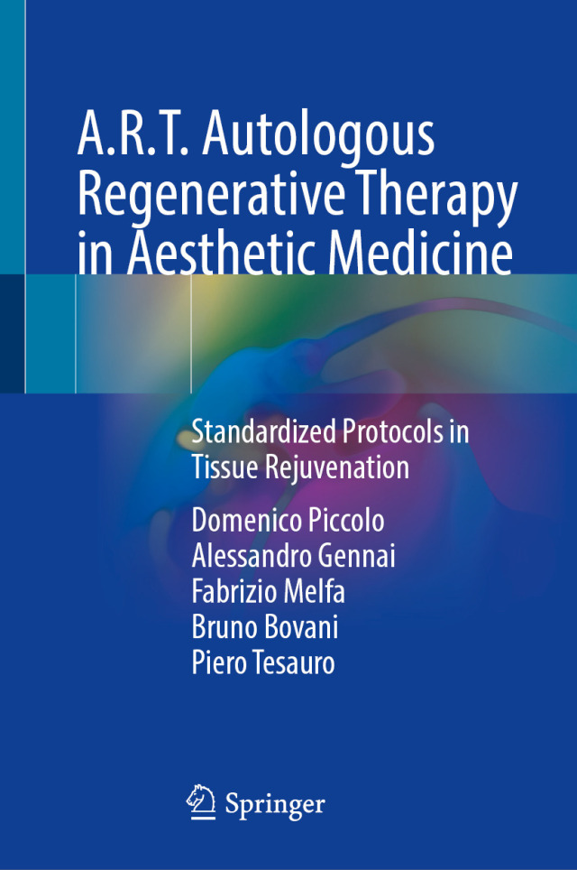 A.R.T. Autologous Regenerative Therapy in Aesthetic Medicine