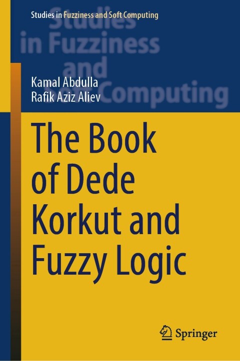 Cover image for book The Book of Dede Korkut and Fuzzy Logic