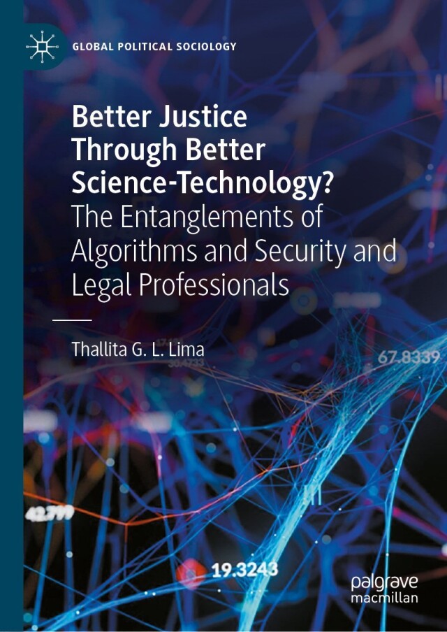 Better Justice Through Better Science-Technology?
