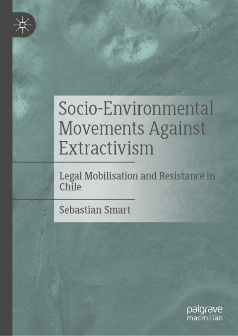Cover image for book Socio-Environmental Movements Against Extractivism