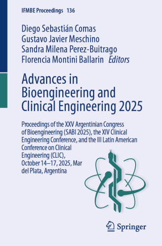 Advances in Bioengineering and Clinical Engineering 2025