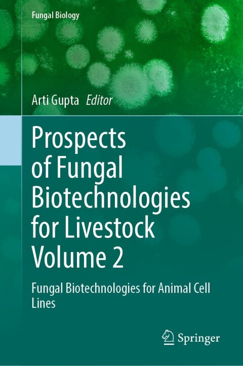 Cover image for book Prospects of Fungal Biotechnologies for Livestock Volume 2