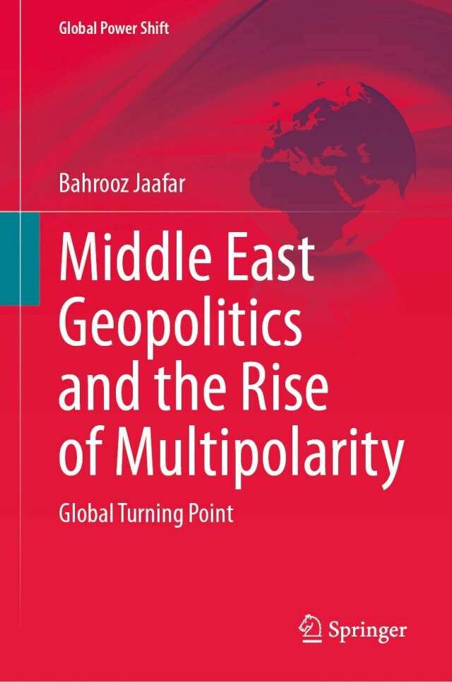 Middle East Geopolitics and the Rise of Multipolarity