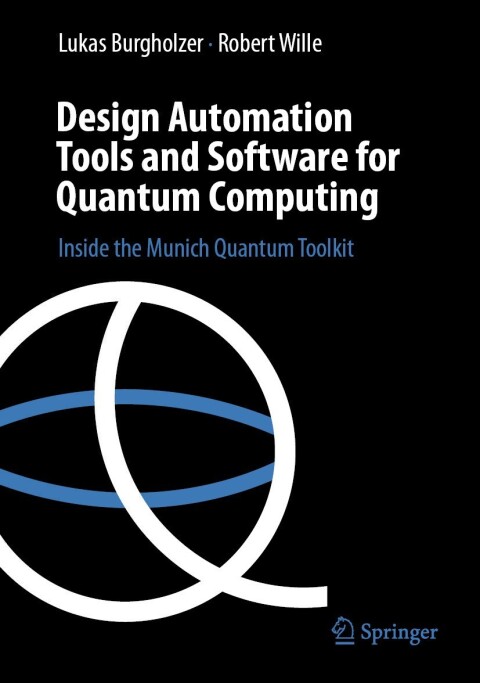 Cover image for book Design Automation Tools and Software for Quantum Computing
