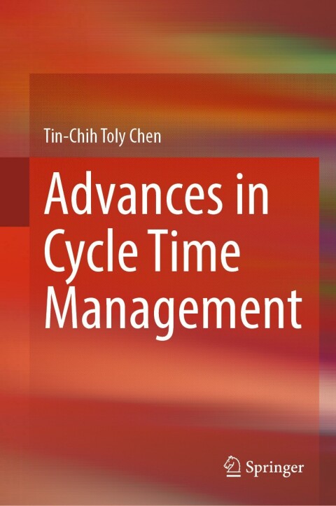 Cover image for book Advances in Cycle Time Management