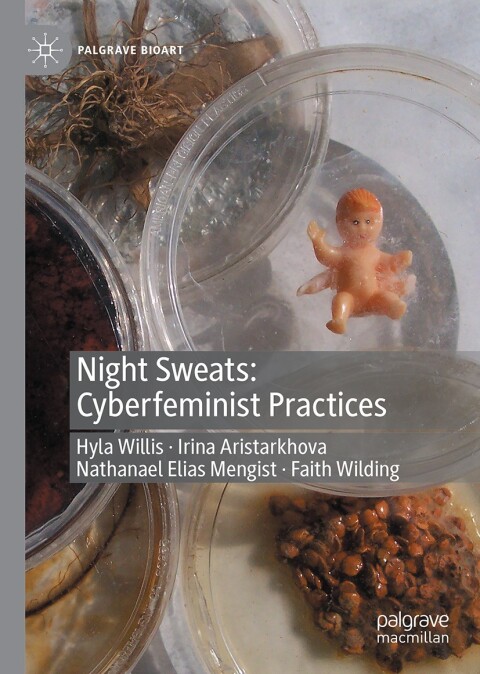 Cover image for book Night Sweats: Cyberfeminist Practices