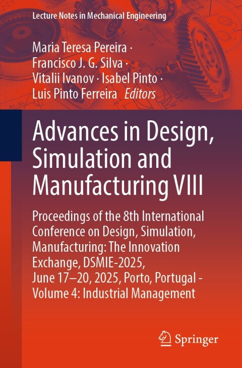 Cover image for book Advances in Design, Simulation and Manufacturing VIII