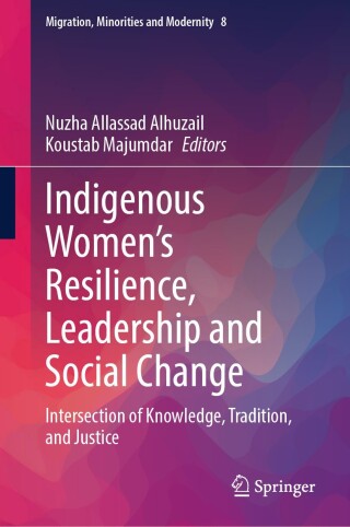 Indigenous Women's Resilience, Leadership and Social Change