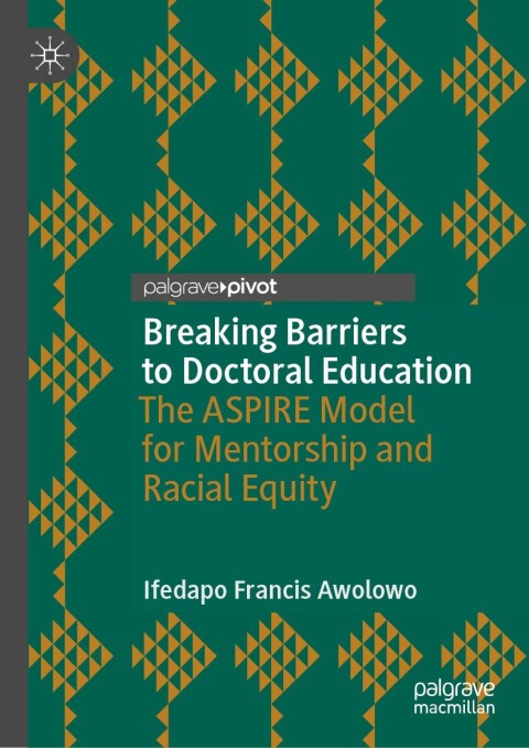 Cover image for book Breaking Barriers to Doctoral Education