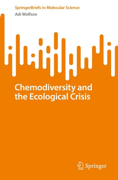 Cover image for book Chemodiversity and the Ecological Crisis