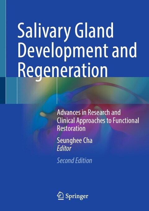 Cover image for book Salivary Gland Development and Regeneration