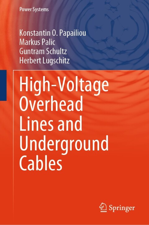 Cover image for book High-Voltage Overhead Lines and Underground Cables