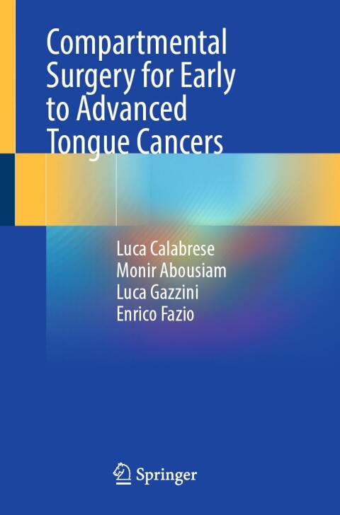 Cover image for book Compartmental Surgery for Early to Advanced Tongue Cancers