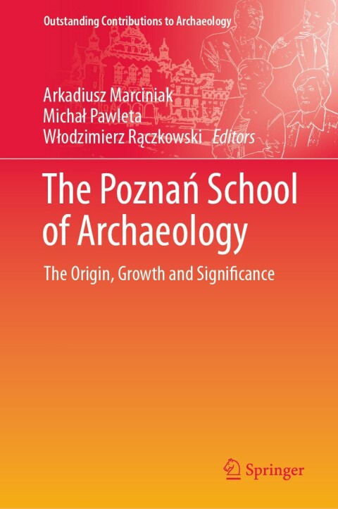 Cover image for book The Poznań School of Archaeology