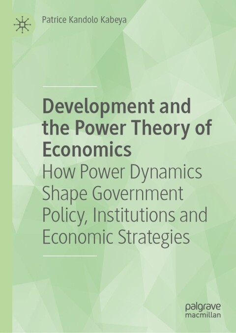 Cover image for book Development and the Power Theory of Economics