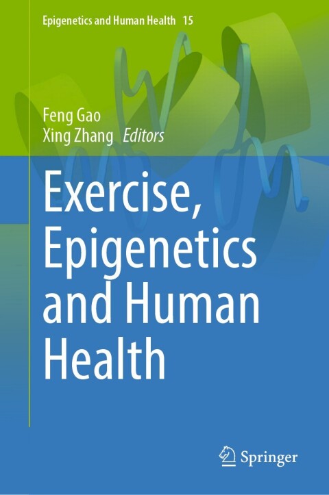 Cover image for book Exercise, Epigenetics and Human Health