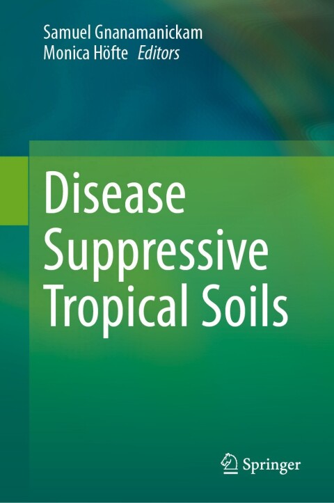 Cover image for book Disease Suppressive Tropical Soils
