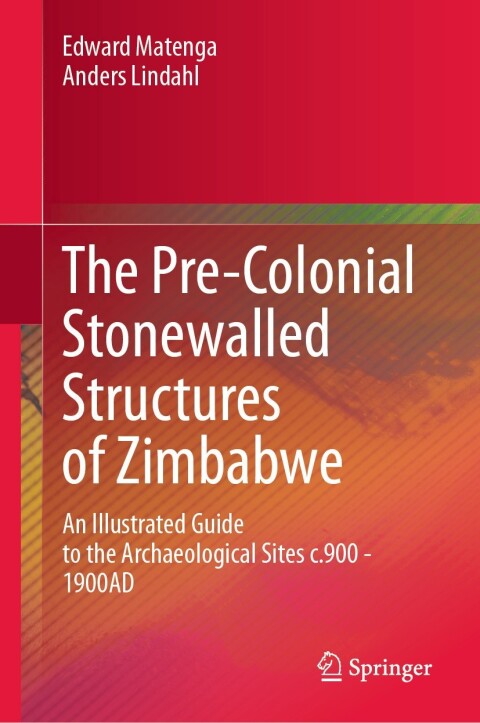 Cover image for book The Pre-Colonial Stonewalled Structures of Zimbabwe