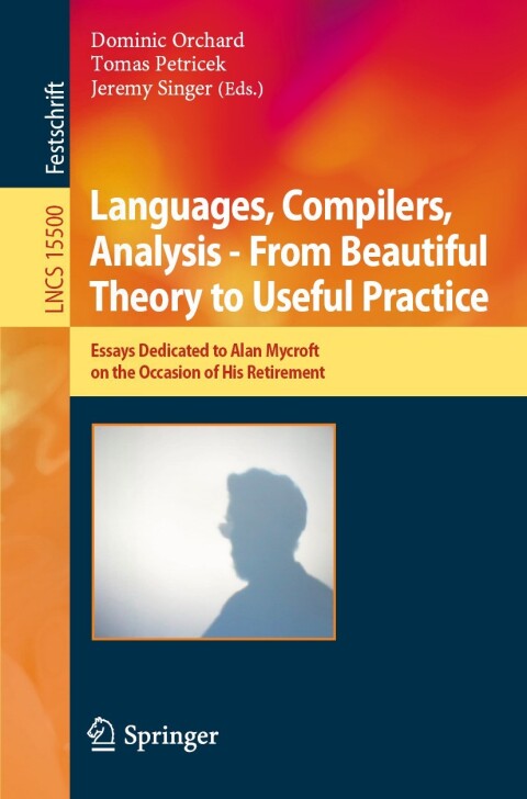 Cover image for book Languages, Compilers, Analysis - From Beautiful Theory to Useful Practice