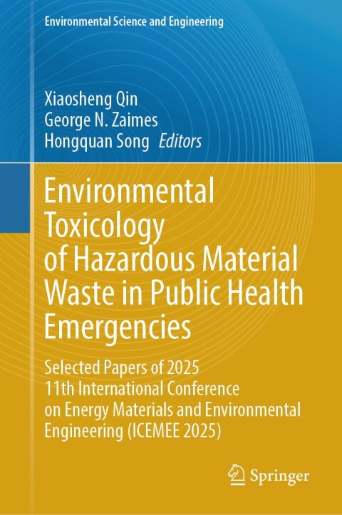 Cover image for book Environmental Toxicology of Hazardous Material Waste in Public Health Emergencies