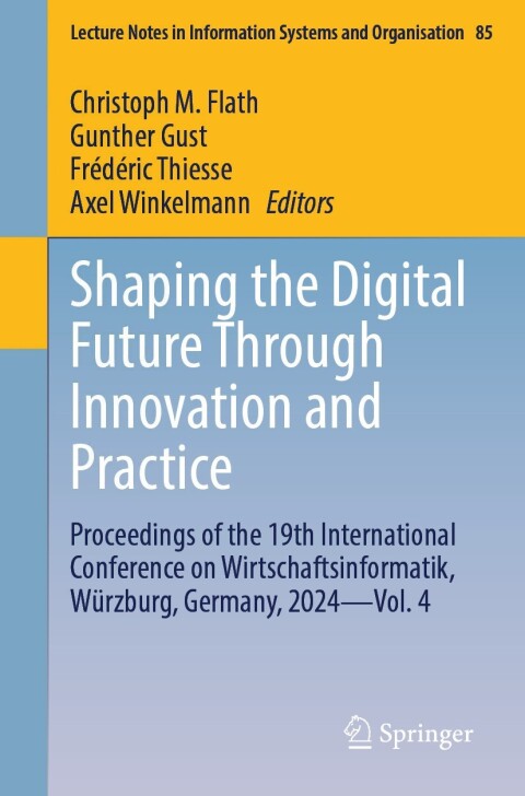 Cover image for book Shaping the Digital Future Through Innovation and Practice