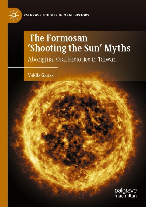 Cover image for book The Formosan 'Shooting the Sun' Myths