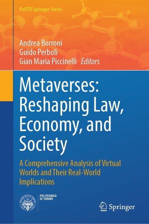 Cover image for book Metaverses: Reshaping Law, Economy, and Society