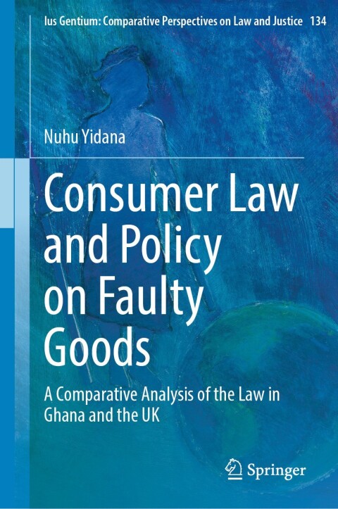 Cover image for book Consumer Law and Policy on Faulty Goods