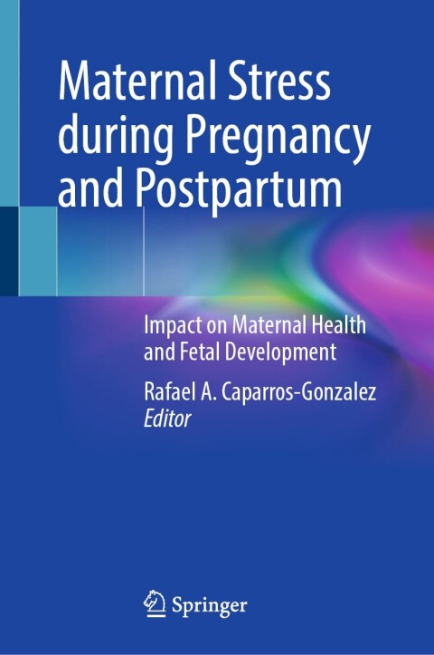 Cover image for book Maternal Stress during Pregnancy and Postpartum