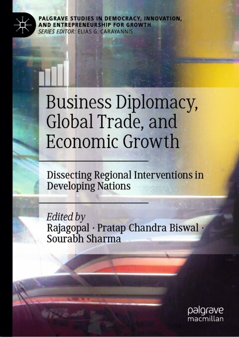 Cover image for book Business Diplomacy, Global Trade, and Economic Growth