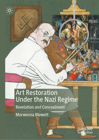 Art Restoration Under the Nazi Regime