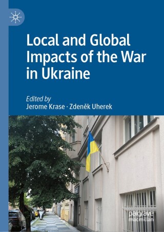 Local and Global Impacts of the War in Ukraine