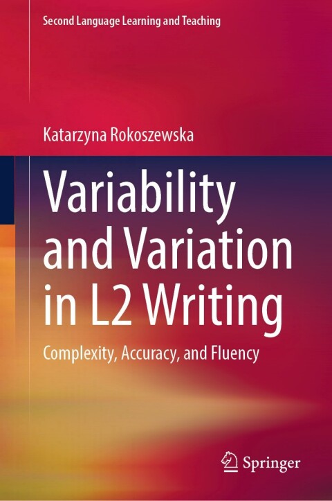 Cover image for book Variability and Variation in L2 Writing