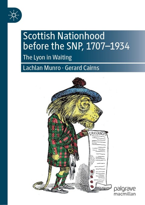 Cover image for book Scottish Nationhood before the SNP, 1707–1934