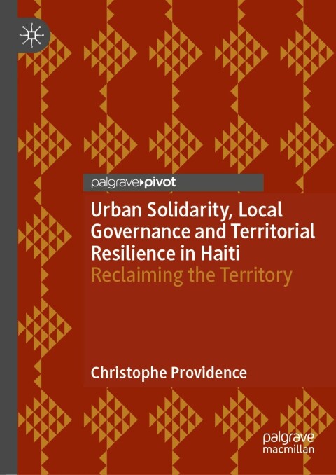 Cover image for book Urban Solidarity, Local Governance and Territorial Resilience in Haiti