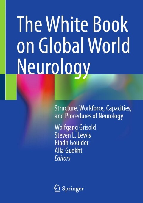Cover image for book The White Book on Global World Neurology