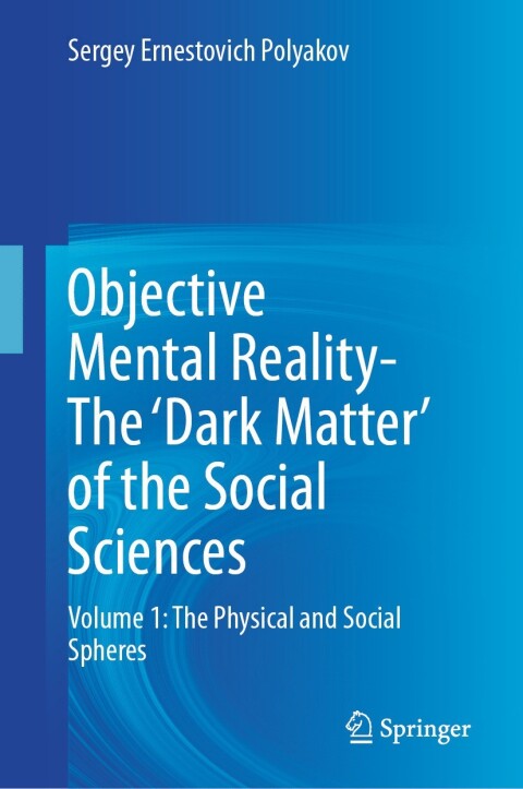 Cover image for book Objective Mental Reality- The 'Dark Matter' of the Social Sciences