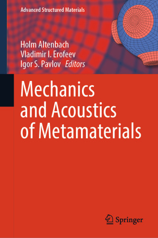 Mechanics and Acoustics of Metamaterials