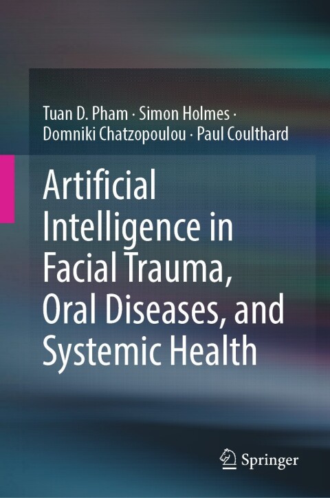Cover image for book Artificial Intelligence in Facial Trauma, Oral Diseases, and Systemic Health