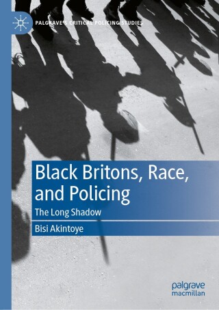 Black Britons, Race, and Policing