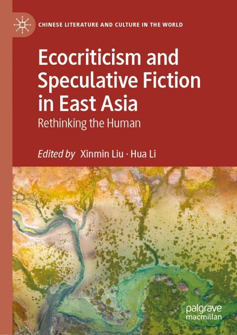 Cover image for book Ecocriticism and Speculative Fiction in East Asia