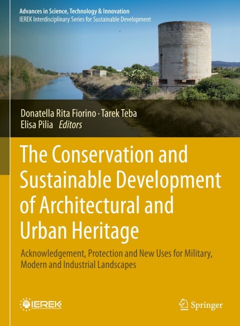 Cover image for book The Conservation and Sustainable Development of Architectural and Urban Heritage