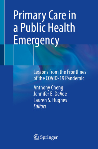 Primary Care in a Public Health Emergency