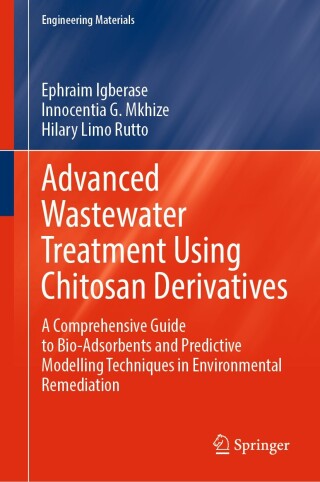 Advanced Wastewater Treatment Using Chitosan Derivatives
