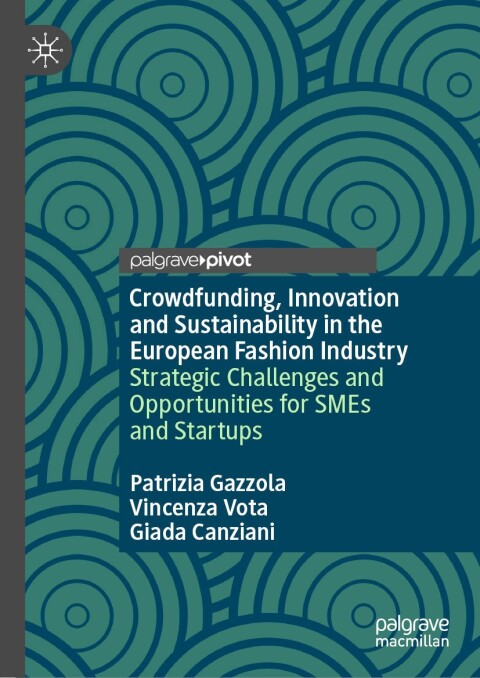 Cover image for book Crowdfunding, Innovation and Sustainability in the European Fashion Industry
